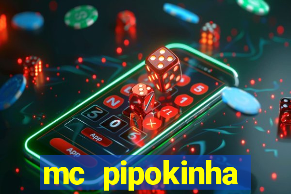 mc pipokinha telegram vazado